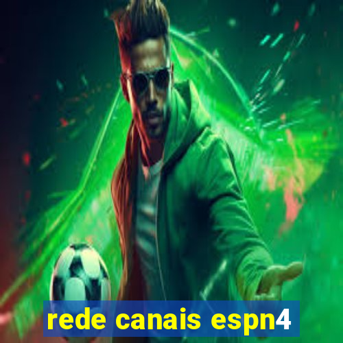 rede canais espn4